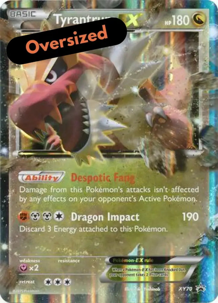 Tyrantrum EX (XY70) (Jumbo Card) [XY: Black Star Promos] - Pokemon Single