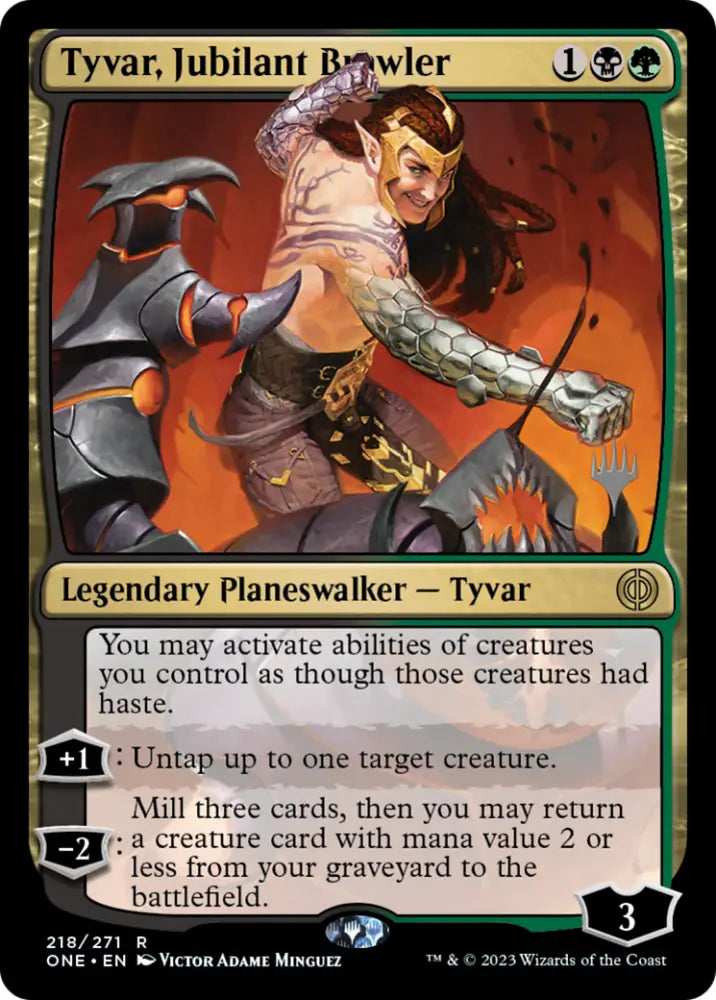 Tyvar Jubilant Brawler (Promo Pack) [Phyrexia: All Will Be One Promos] - MTG Single
