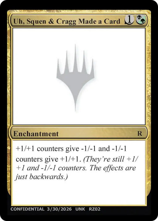 Uh, Squen & Cragg Made a Card [Un-Known Event Playtest Cards]