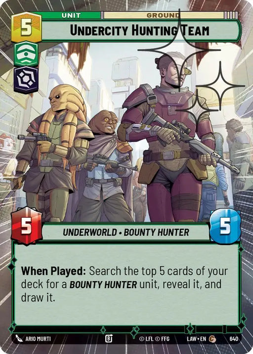 Undercity Hunting Team (Hyperspace Foil) (640) [A Lawless Time]