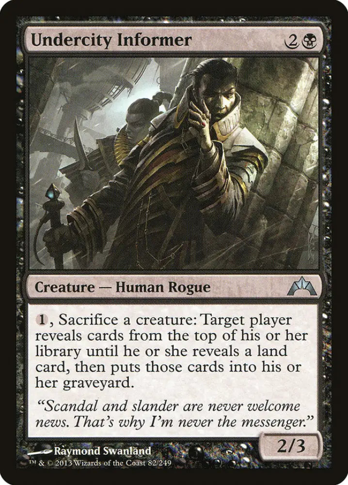 Undercity Informer [Gatecrash] - MTG Single