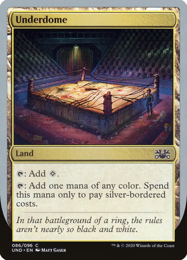 Underdome [Unsanctioned] - MTG Single