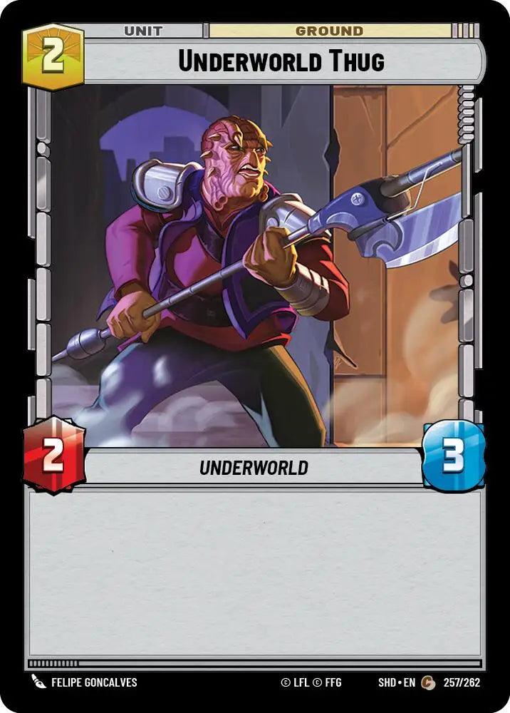 Underworld Thug (257/262) [Shadows of the Galaxy] - Star Wars: Unlimited Single