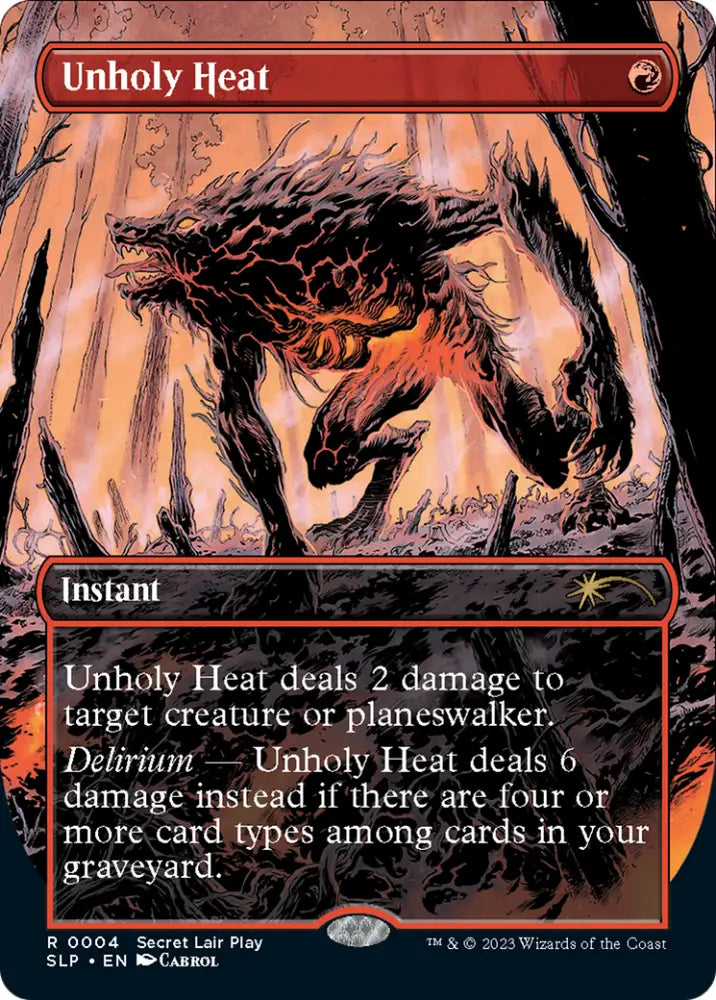 Unholy Heat (Borderless) [Secret Lair Showdown] - MTG Single
