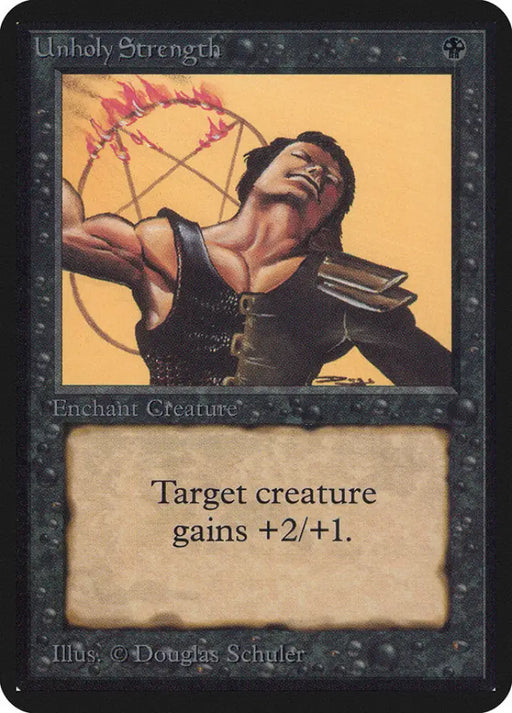 Unholy Strength [Alpha Edition] - MTG Single