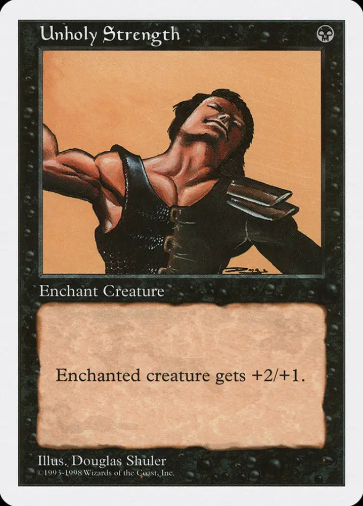 Unholy Strength [Anthologies] - MTG Single