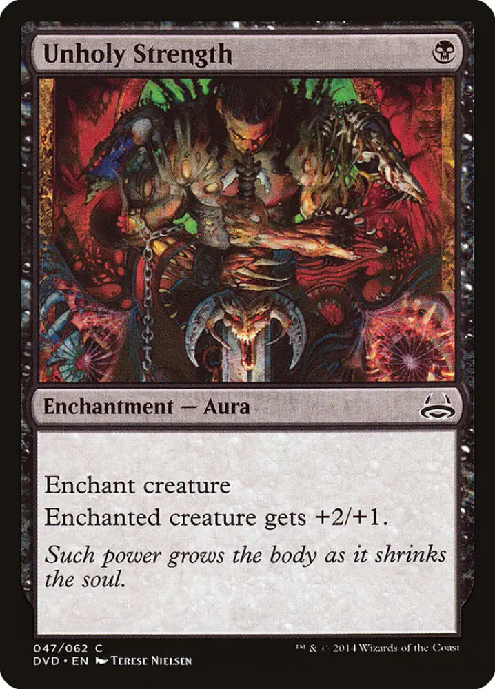Unholy Strength (Divine vs. Demonic) [Duel Decks Anthology] - MTG Single