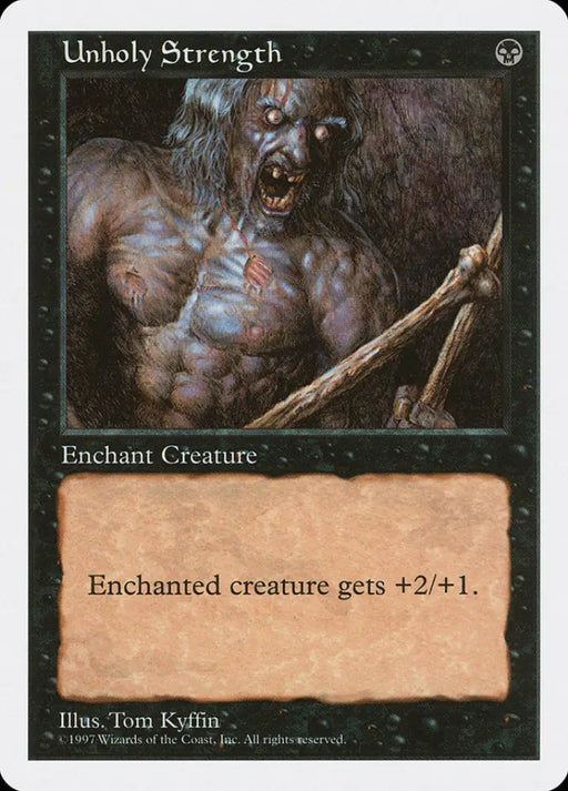 Unholy Strength [Fifth Edition] - MTG Single