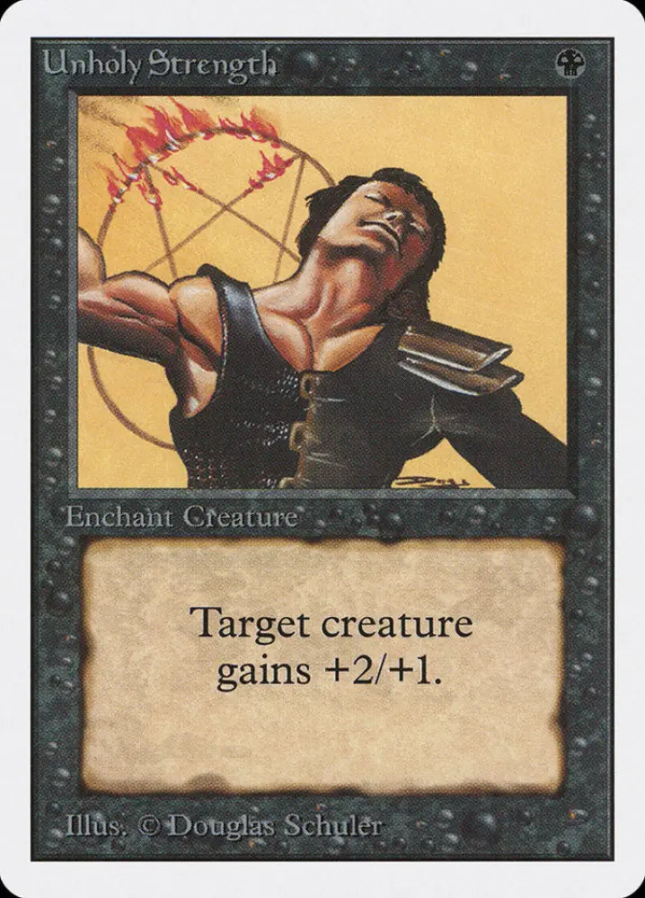 Unholy Strength [Unlimited Edition] - MTG Single