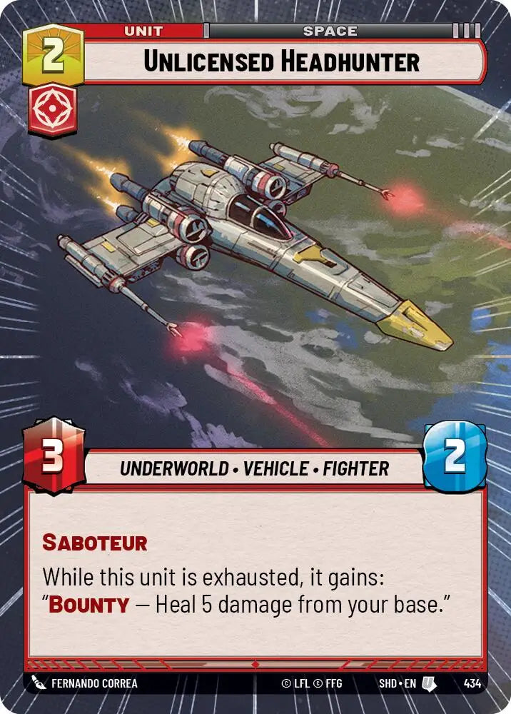 Unlicensed Headhunter (Hyperspace) (434) [Shadows of the Galaxy] - Star Wars: Unlimited Single