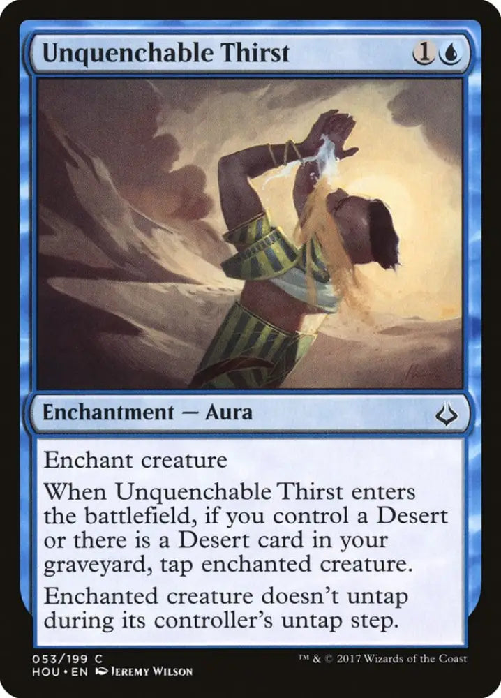 Unquenchable Thirst [Hour of Devastation] - MTG Single