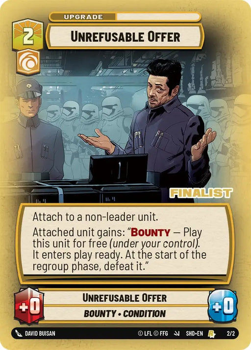 Unrefusable Offer (2/2) (Finalist) (2/2) [Store Showdown Promos] - Star Wars: Unlimited Single