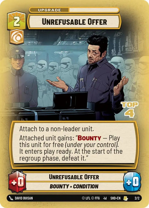 Unrefusable Offer (2/2) (Top 4) (2/2) [Store Showdown Promos] - Star Wars: Unlimited Single