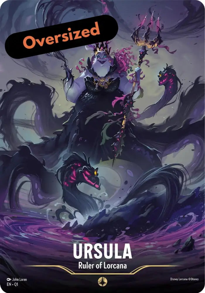 Ursula - Ruler of Lorcana (Oversized) [Illumineer’s Quest: Deep Trouble] - Lorcana Single