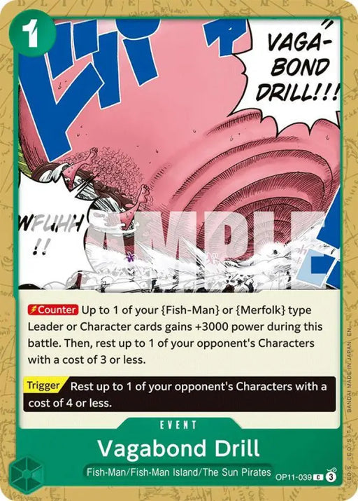 Vagabond Drill (OP11-039) [A Fist of Divine Speed]