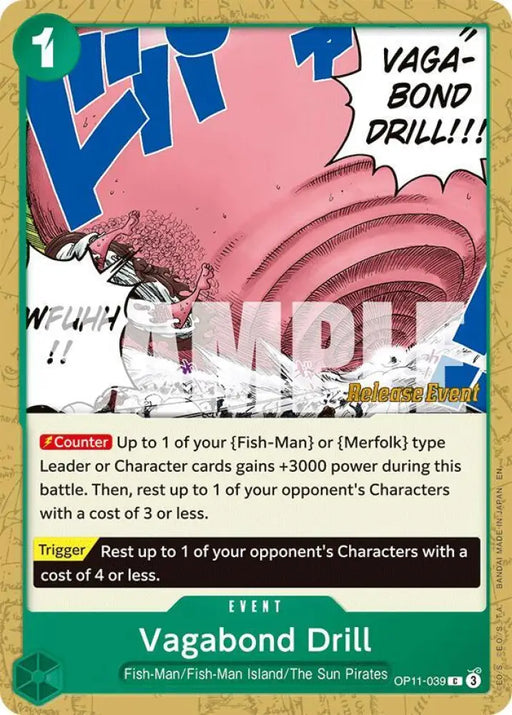 Vagabond Drill (OP11-039) [A Fist of Divine Speed Release Event Cards]