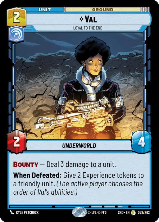 Val - Loyal to the End (058/262) [Shadows of the Galaxy] - Star Wars: Unlimited Single