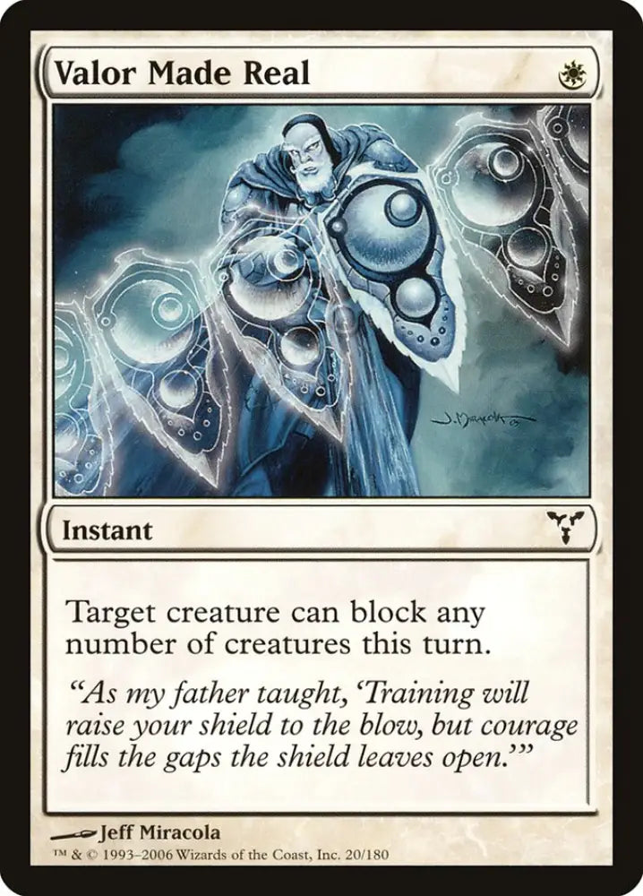 Valor Made Real [Dissension] - MTG Single