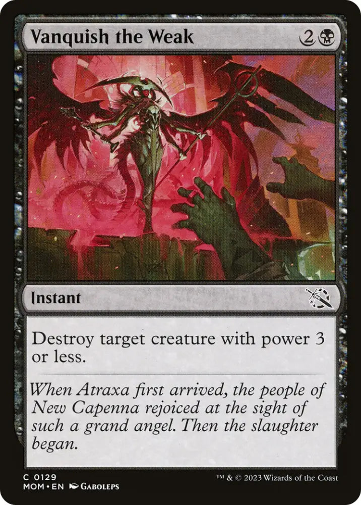 Vanquish the Weak [March of the Machine] - MTG Single