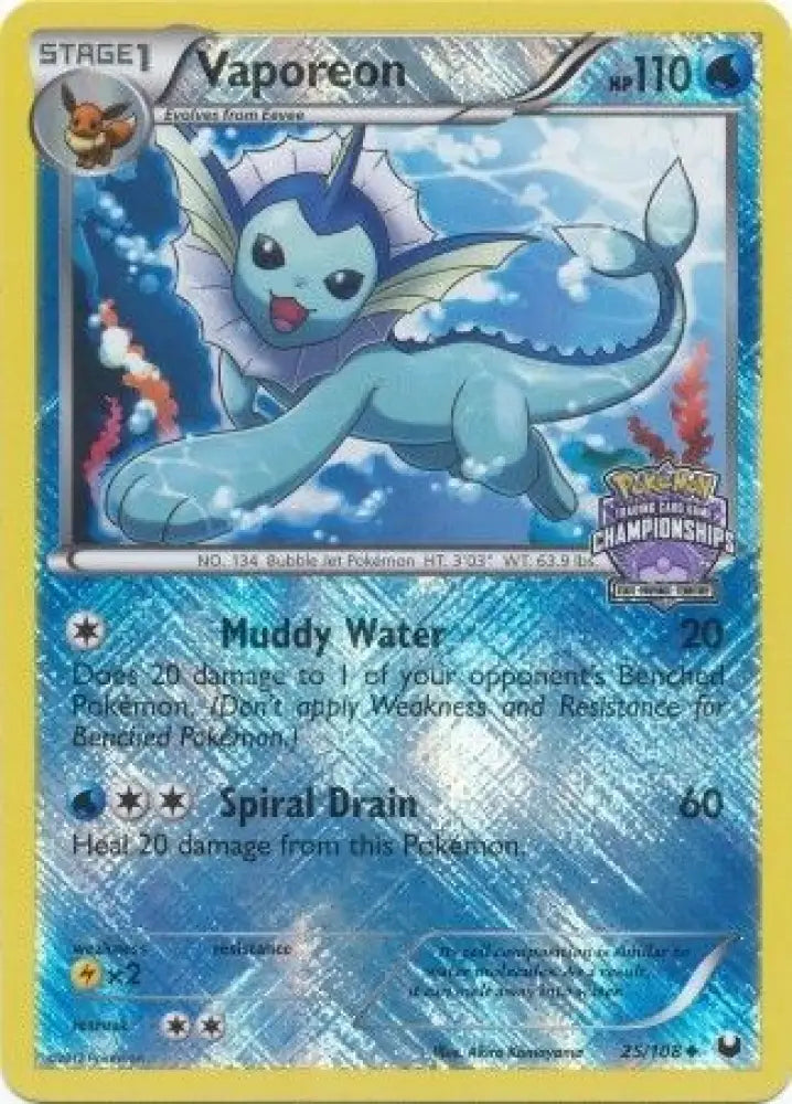 Vaporeon (25/108) (State Province Championship 2013 Promo) [Black & White: Dark Explorers] - Pokemon Single