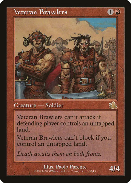 Veteran Brawlers [Prophecy] - MTG Single