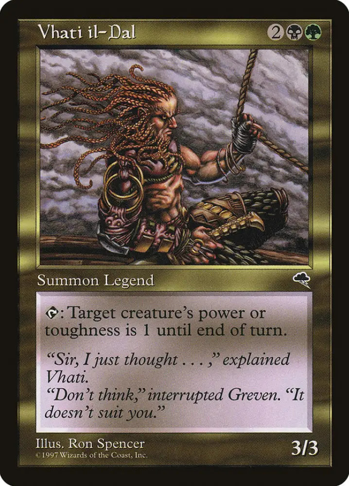 Vhati il-Dal [Tempest] - MTG Single