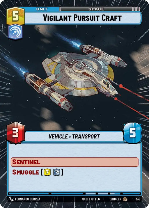 Vigilant Pursuit Craft (Hyperspace) (339) [Shadows of the Galaxy] - Star Wars: Unlimited Single