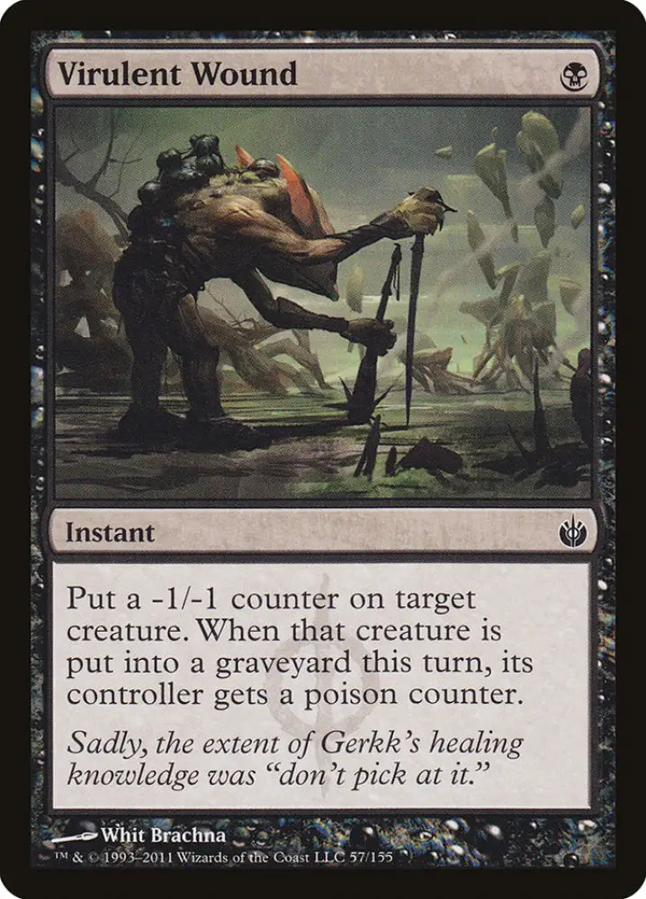 Virulent Wound [Mirrodin Besieged] - MTG Single