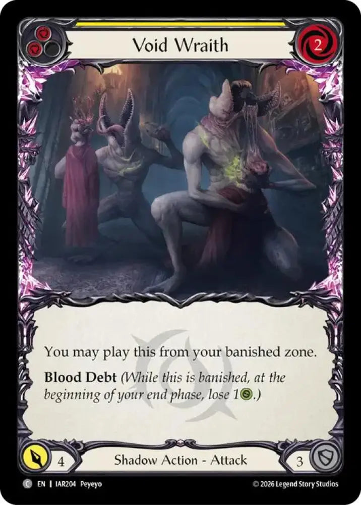 Void Wraith (Yellow) (IAR204) [Usurp the Shadow Throne]