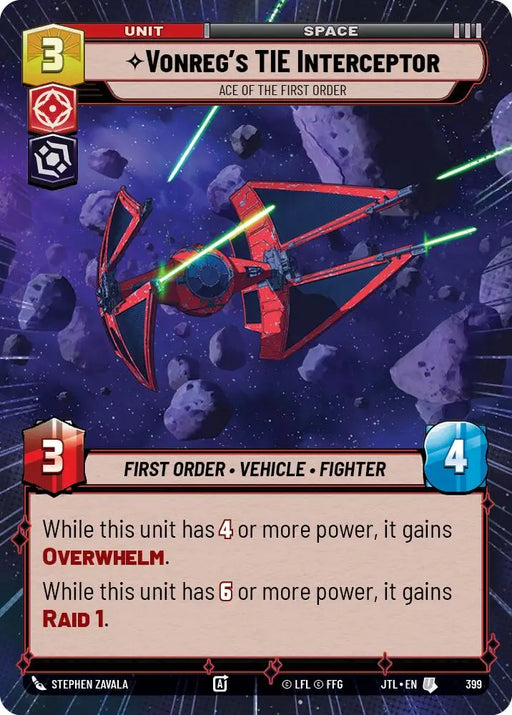 Vonreg’s TIE Interceptor - Ace of the First Order (Hyperspace) (399) [Jump to Lightspeed] - Star Wars: Unlimited Single
