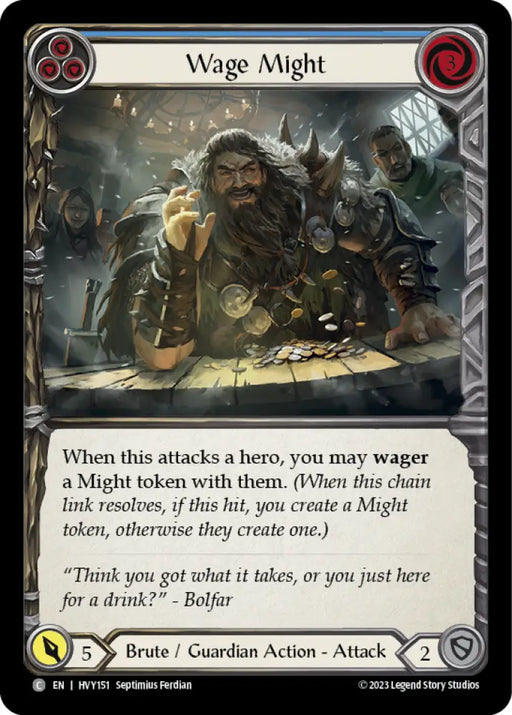 Wage Might (Blue) [Heavy Hitters] Rainbow Foil - Flesh And Blood Single