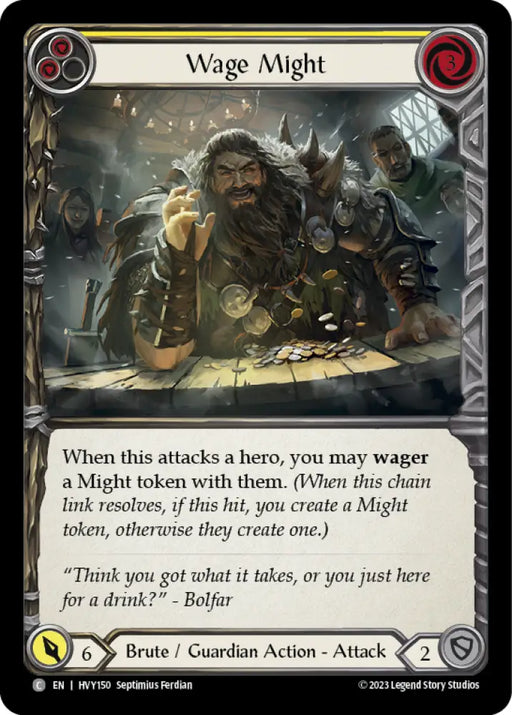 Wage Might (Yellow) [Heavy Hitters] Rainbow Foil - Flesh And Blood Single