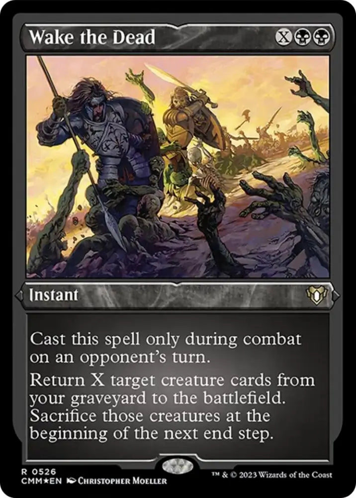 Wake the Dead (Foil Etched) [Commander Masters] - MTG Single