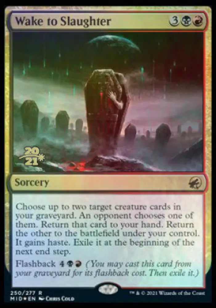 Wake to Slaughter [Innistrad: Midnight Hunt Prerelease Promos] - MTG Single
