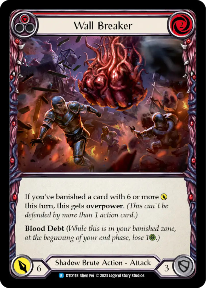 Wall Breaker (Red) [Dusk Till Dawn] Rainbow Foil - Flesh And Blood Single