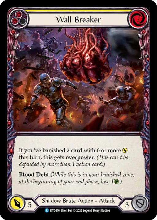 Wall Breaker (Yellow) [Dusk Till Dawn] Rainbow Foil - Flesh And Blood Single