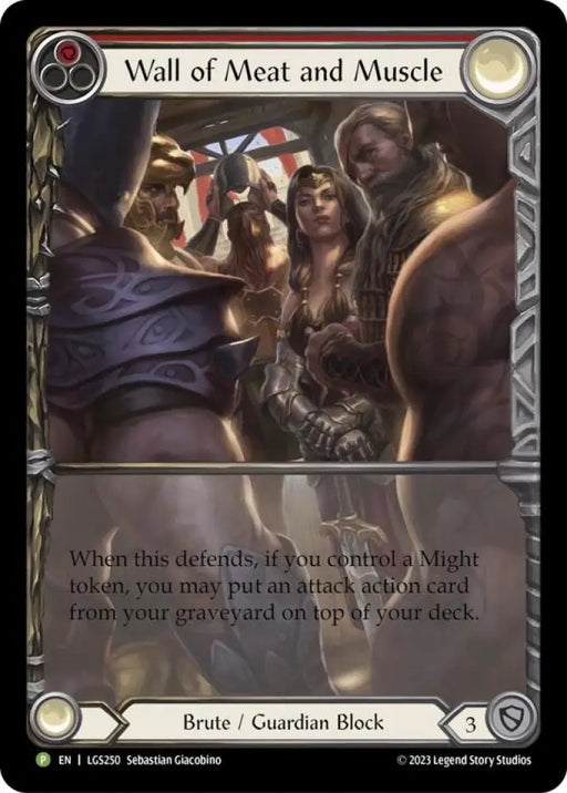 Wall of Meat and Muscle [LGS250] (Promo) Rainbow Foil - Flesh And Blood Single