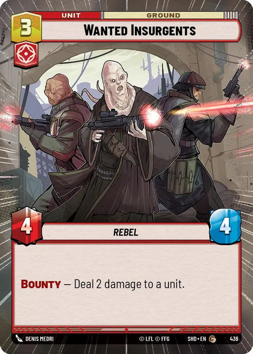 Wanted Insurgents (Hyperspace) (436) [Shadows of the Galaxy] - Star Wars: Unlimited Single