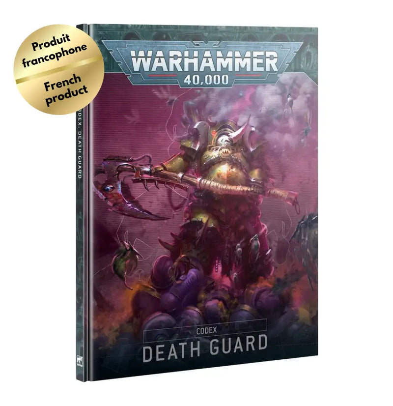 Warhammer 40k - Codex: Death Guard (FR) - Games Workshop