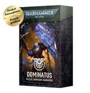 Warhammer 40k: Dominatus - Pile de Campagne Narrative (FR) (2026-06-27) - Games Workshop