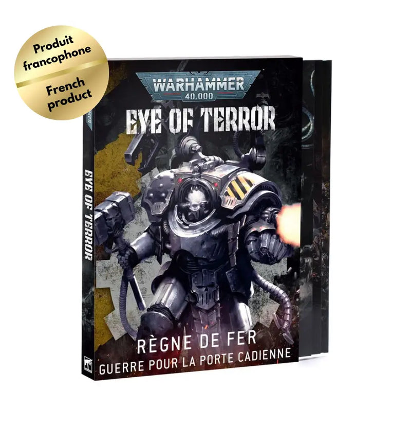 Warhammer 40k - Eye of Terror: Règne de Fer - Guerre pour la Porte Cadienne (FR) - Games Workshop