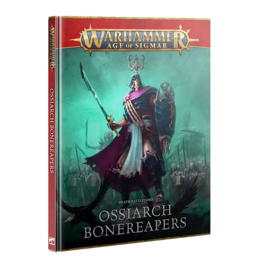 Warhammer: Age of Sigmar - Battletome: Ossiarch Bonereapers - 4th Edition (EN) - Games Workshop