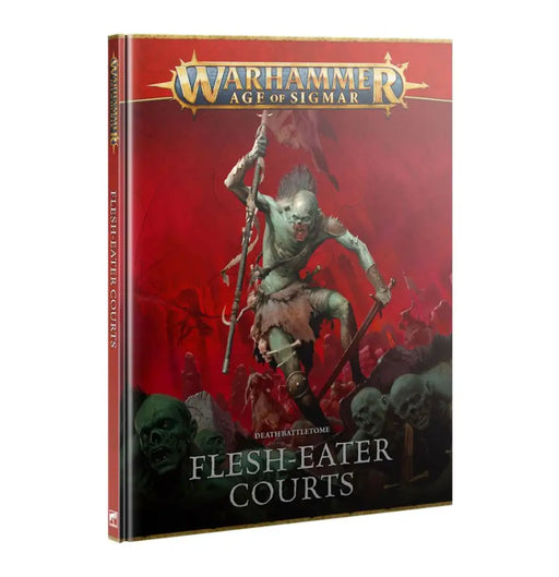Warhammer Age of Sigmar: Death Battletome - Flesh-Eater Court - 4th Edition(EN) - Games Workshop