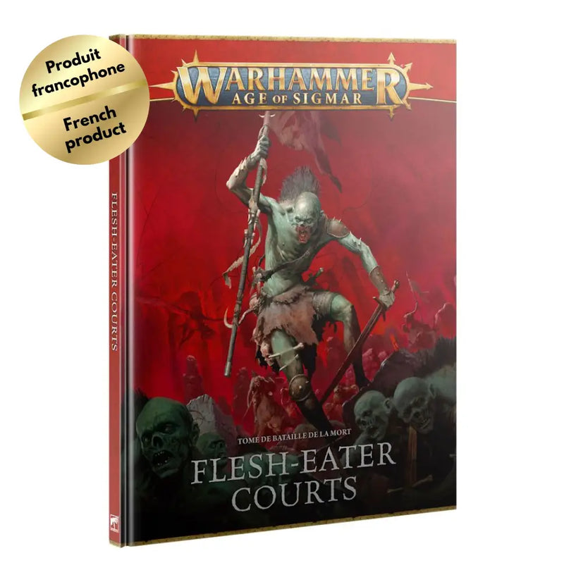Warhammer Age of Sigmar: Death Battletome - Flesh-Eater Court (FR) - Games Workshop