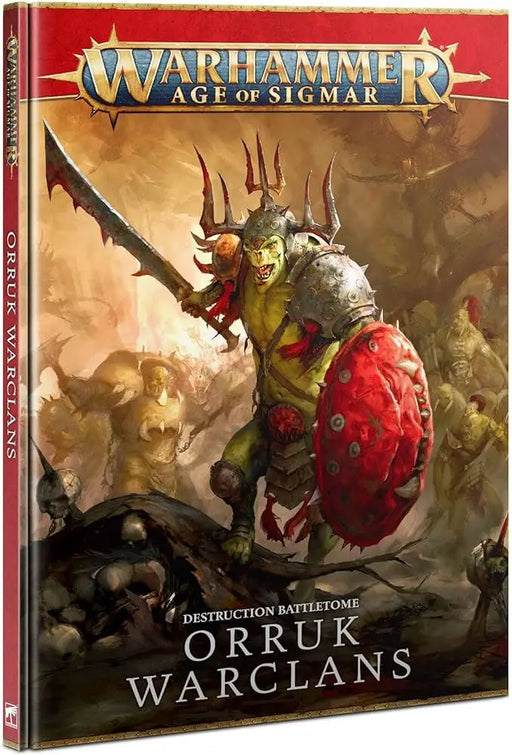 Warhammer: Age of Sigmar - Destruction Battletome: Orruk Warclans - 3rd Edition (EN) - Games Workshop