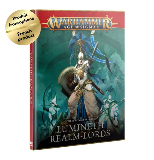 Warhammer: Age of Sigmar - Tome de Bataille de l’Ordre: Lumineth Realm-lords (FR) - Games Workshop