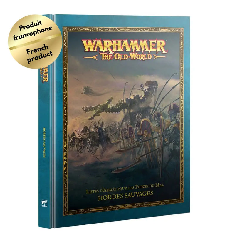Warhammer: The Old World - Hordes Sauvages (FR) - Games Workshop