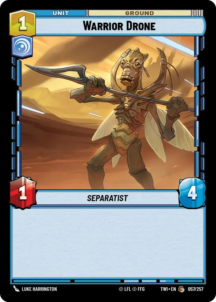 Warrior Drone (057/257) [Twilight of the Republic] - Star Wars: Unlimited Single