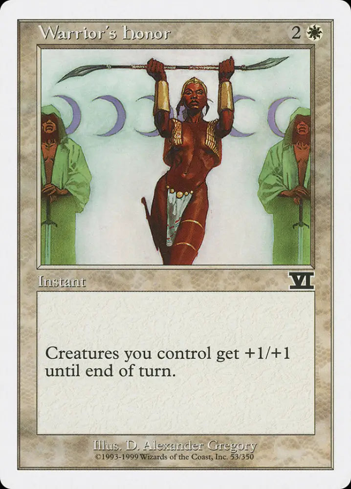Warrior’s Honor [Classic Sixth Edition] - MTG Single