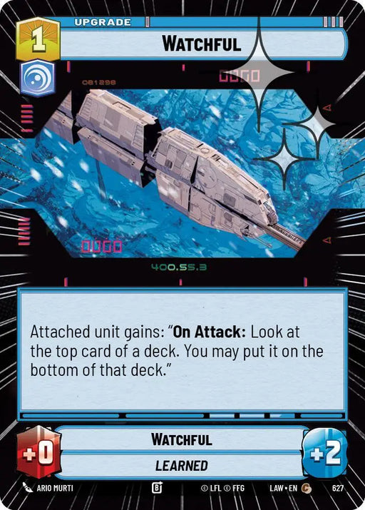 Watchful (Hyperspace Foil) (627) [A Lawless Time]